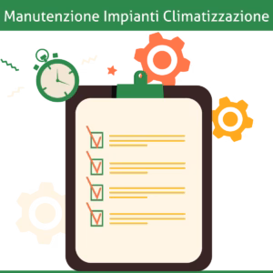 Gestione e manutenzione degli impianti di climatizzazione: Garanzia di confort e Sicurezza negli ambienti di Lavoro